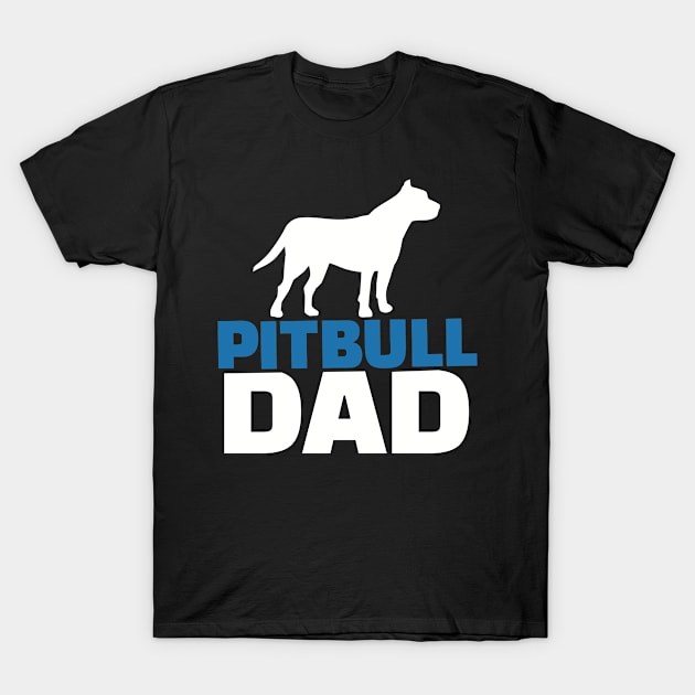 Pit bull Dad T-Shirt by Designzz